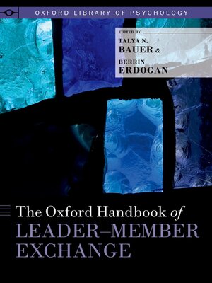 cover image of The Oxford Handbook of Leader-Member Exchange